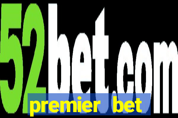 premier bet application download